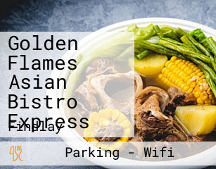 Golden Flames Asian Bistro Express