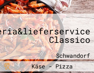 Pizzeria&lieferservice Classico