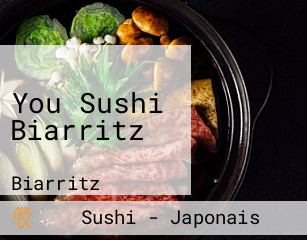 You Sushi Biarritz