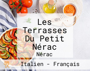 Les Terrasses Du Petit Nérac