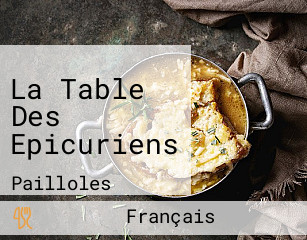 La Table Des Epicuriens