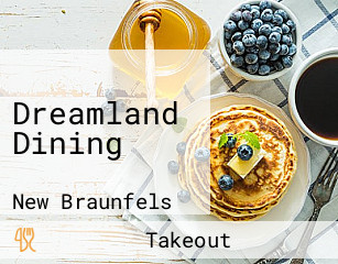 Dreamland Dining