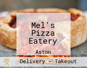 Mel's Pizza Eatery