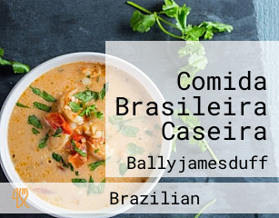 Comida Brasileira Caseira