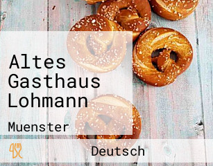 Altes Gasthaus Lohmann