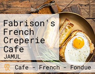 Fabrison's French Creperie Cafe