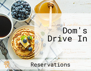 Dom's Drive In