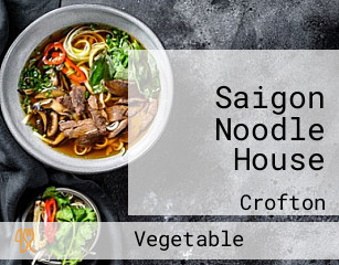 Saigon Noodle House