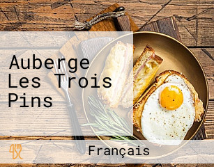 Auberge Les Trois Pins