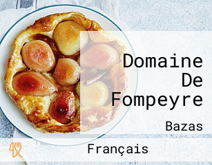 Domaine De Fompeyre