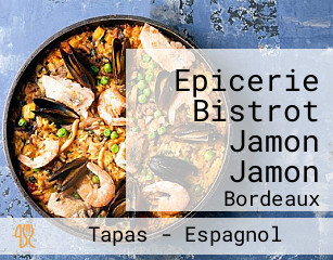 Epicerie Bistrot Jamon Jamon