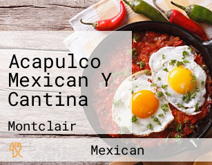 Acapulco Mexican Y Cantina