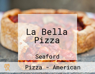 La Bella Pizza