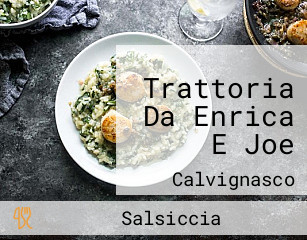 Trattoria Da Enrica E Joe