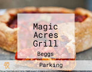 Magic Acres Grill