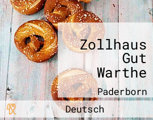 Zollhaus Gut Warthe