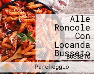 Alle Roncole Con Locanda Busseto