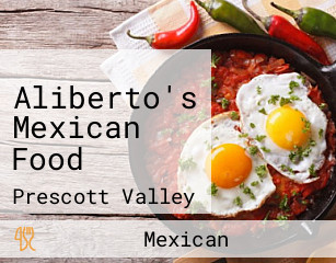 Aliberto's Mexican Food