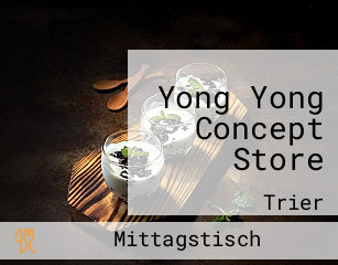 Yong Yong Concept Store