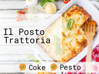 Il Posto Trattoria