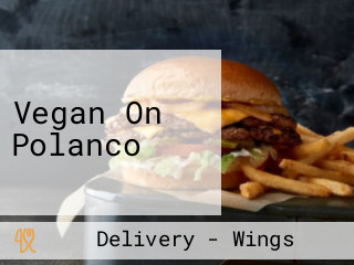 Vegan On Polanco