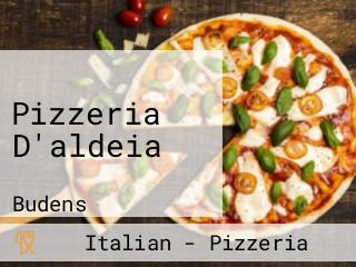 Pizzeria D'aldeia