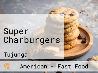 Super Charburgers