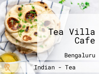 Tea Villa Cafe