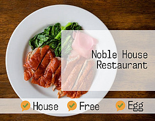 Noble House Restaurant