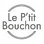 Le P'tit Bouchon