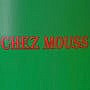 Chez Mouss