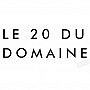 Le 20 Du Domaine