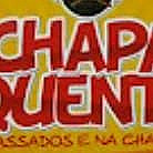 Chapa Quente