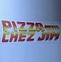 Pizza Chez Jim