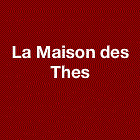 La Maison Des Thes