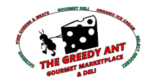 The Greedy Ant