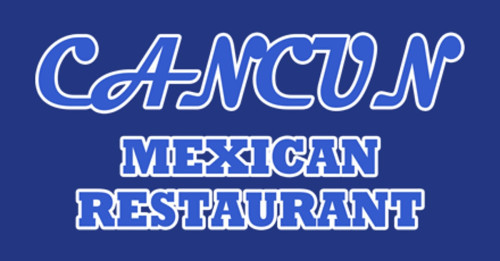 Cancun Mexican