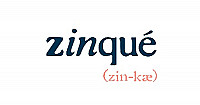 Zinque (zin-kae)