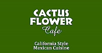 Cactus Flower Cafe (us 90