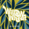 Willow Wheat