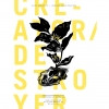 Creator/Destroyer