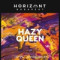 10. Hazy Queen