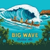 27. Big Wave